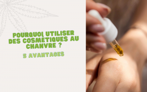 pourquoi utiliser cosmétiques au chanvre